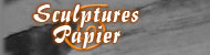 Sculptures Papier